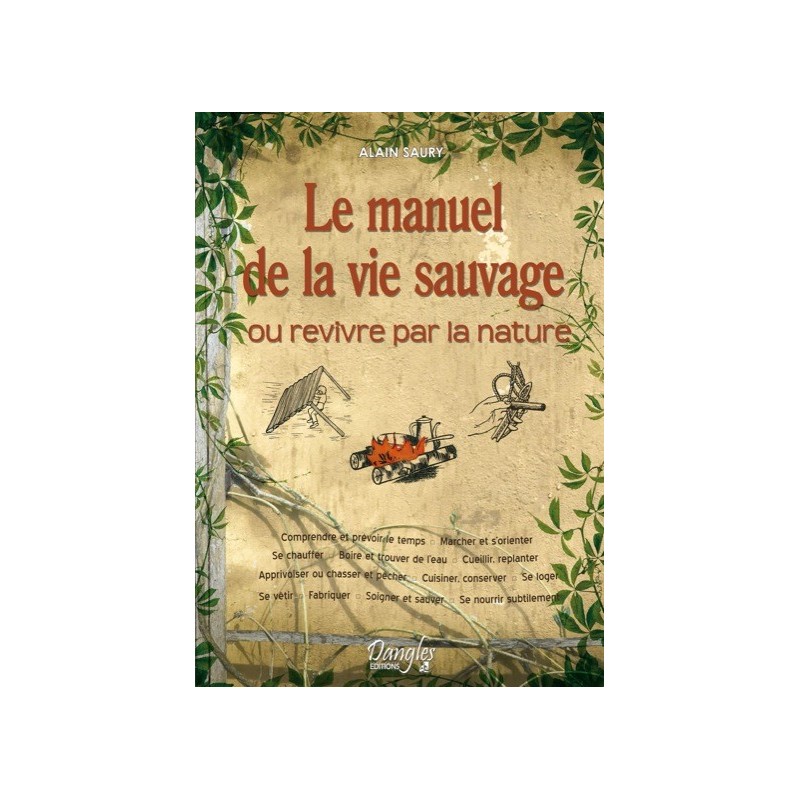 Manuel de la vie sauvage