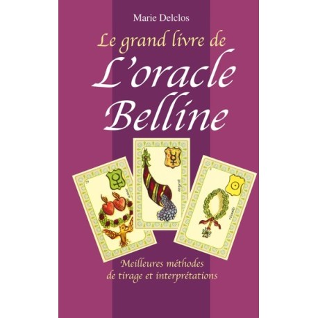 Grand livre de l'oracle Belline