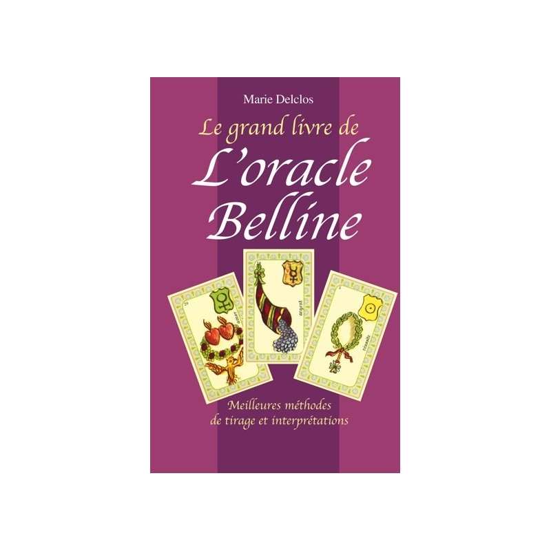 Grand livre de l'oracle Belline