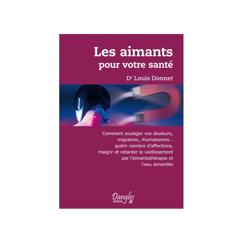 Aimants pour votre santé