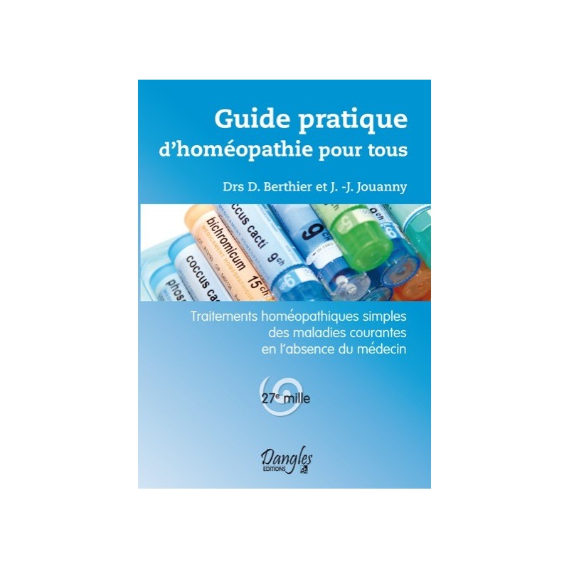 Guide d'homéopathie pour tous