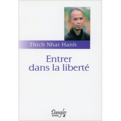 Entrer dans la liberté