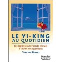 Yi-king au quotidien