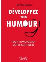 Développez votre humour !