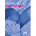 Fleur de lait. l'allaitement