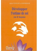 Développer l'estime de soi en 8 leçons