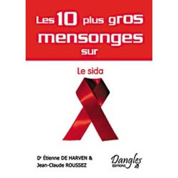 10 mensonges sur le sida