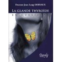 Glande thyroïde en questions