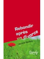 Rebondir après un divorce ou une séparation