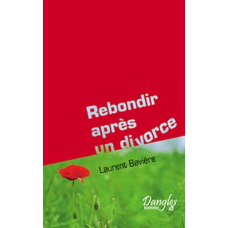 Rebondir après un divorce ou une séparation