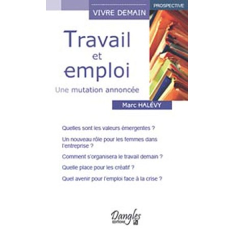 Travail et emploi