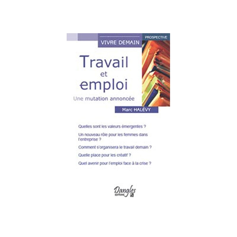 Travail et emploi