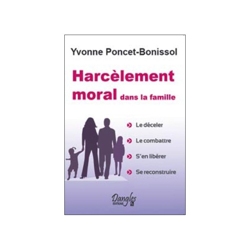 Harcélement moral dans la famille