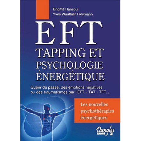 EFT - Tapping et psychologie énergétique