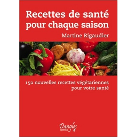 Recettes de santé pour chaque saison