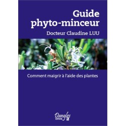 Guide phyto-minceur - Comment maigrir à l'aide des plantes