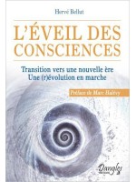 L'éveil des consciences - Transition vers une nouvelle ère