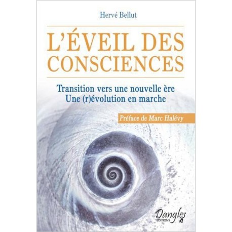 L'éveil des consciences - Transition vers une nouvelle ère