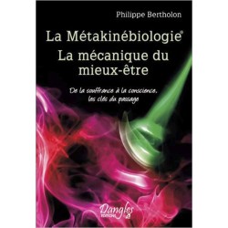 La Métakinébiologie - La mécanique du mieux-être