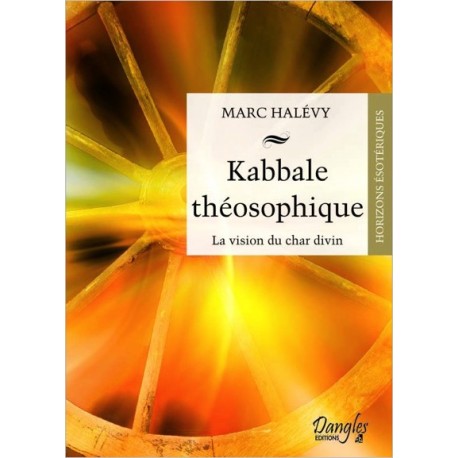 Kabbale théosophique - La vision du char divin