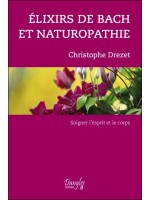 Elixirs de Bach et naturopathie