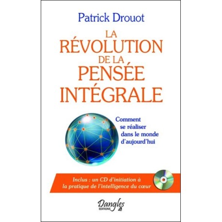 La révolution de la pensée intégrale - Livre + CD