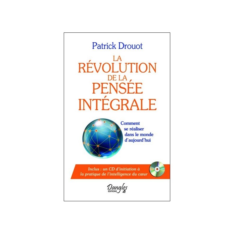 La révolution de la pensée intégrale - Livre + CD