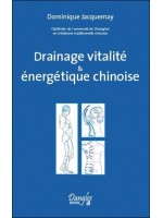 Drainage vitalité & énergétique chinoise