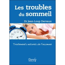 Les troubles du sommeil - Traitements naturels de l'insomnie