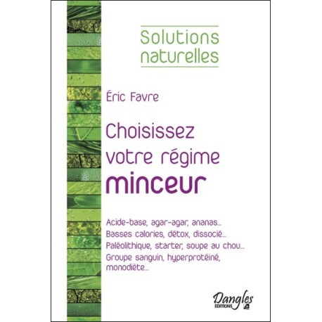 Choisissez votre régime minceur