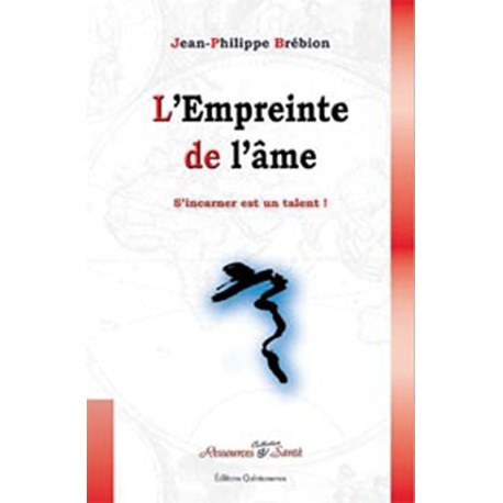 L'empreinte de l'âme