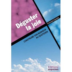 Déguster la joie