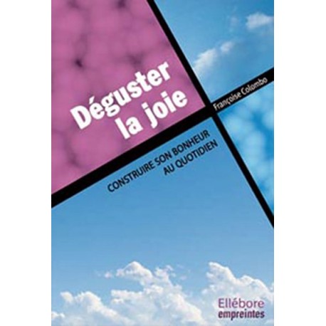 Déguster la joie