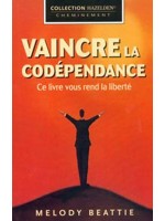 Vaincre la codépendance