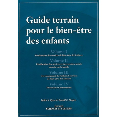 Guide terrain pour le bien-être des enfants - 4 tomes