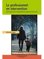 Le professionnel en intervention - Un tuteur sur le parcours des jeunes en difficulté