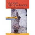 Enfant entre deux familles