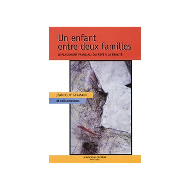 Enfant entre deux familles