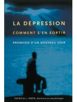 La Dépression - Comment s'en sortir - Promesse d'un nouveau jour