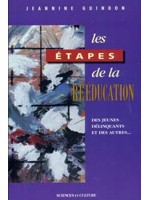 Etapes de la rééducation