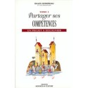 Partager ses compétences - Un projet à découvrir - T1