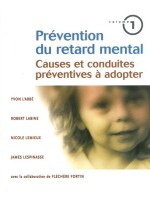 Prévention du retard mental T1 - Causes et conduites préventives à adopter