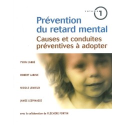 Prévention du retard mental T1 - Causes et conduites préventives à adopter