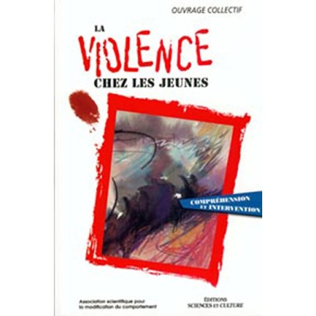La Violence chez les jeunes