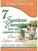 7 ingrédients essentiels... pour la super maman