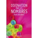 Divination par les nombres pour débutants