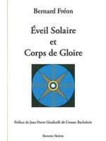 Eveil solaire et corps de gloire