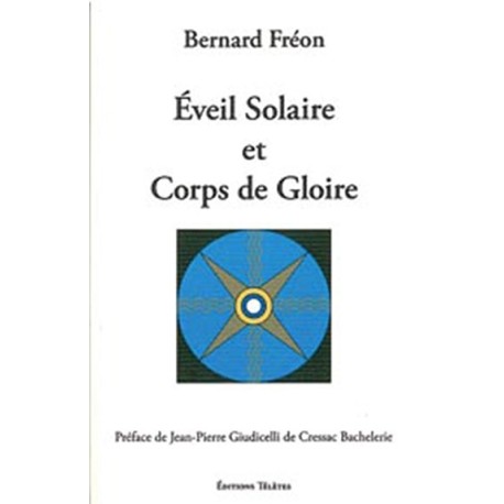 Eveil solaire et corps de gloire