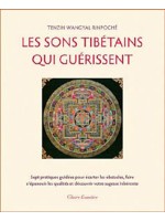 Les Sons tibétains qui guérissent