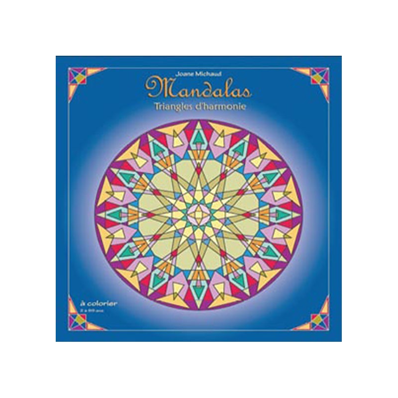 Mandalas - Triangles d'harmonie